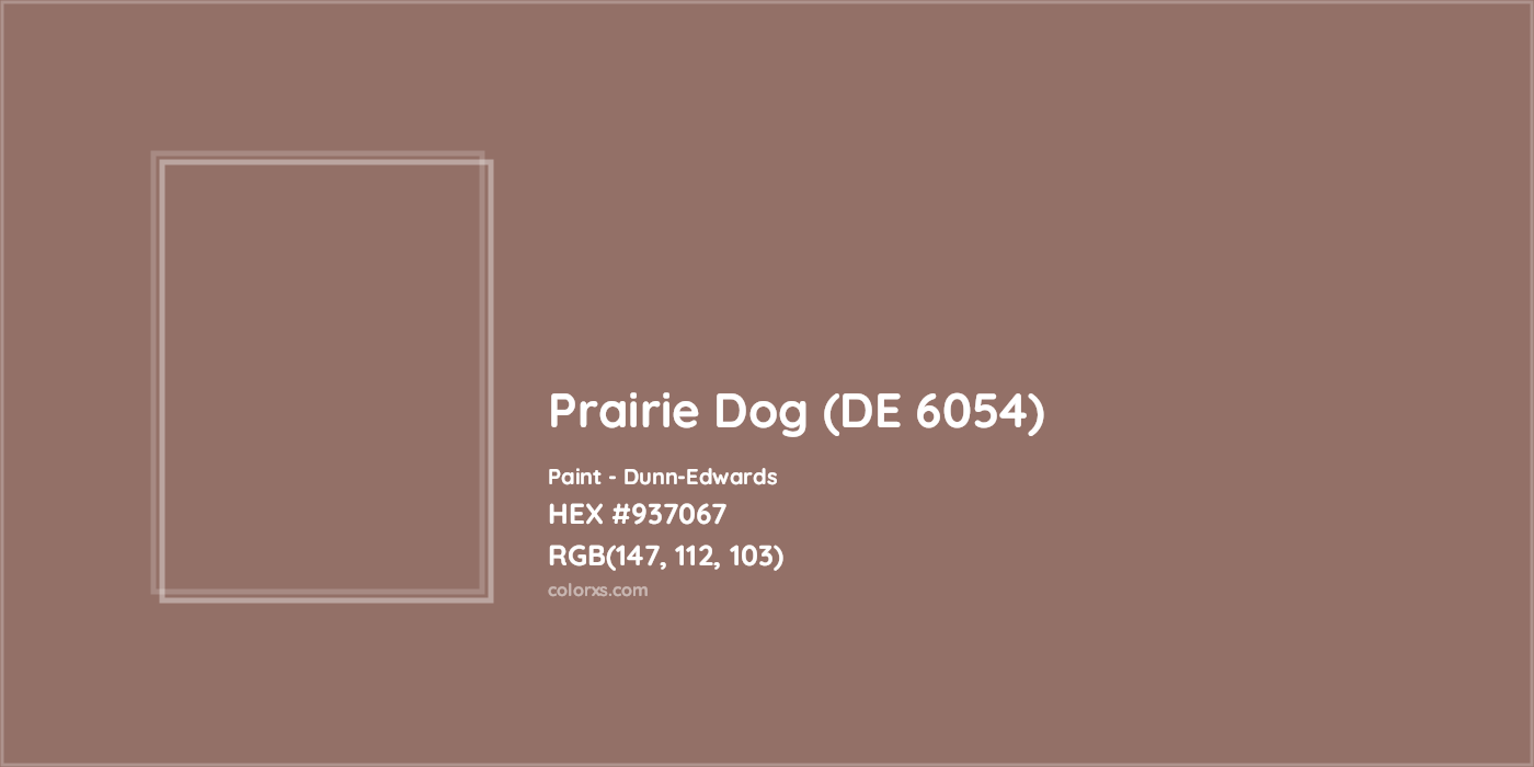 HEX #937067 Prairie Dog (DE 6054) Paint Dunn-Edwards - Color Code