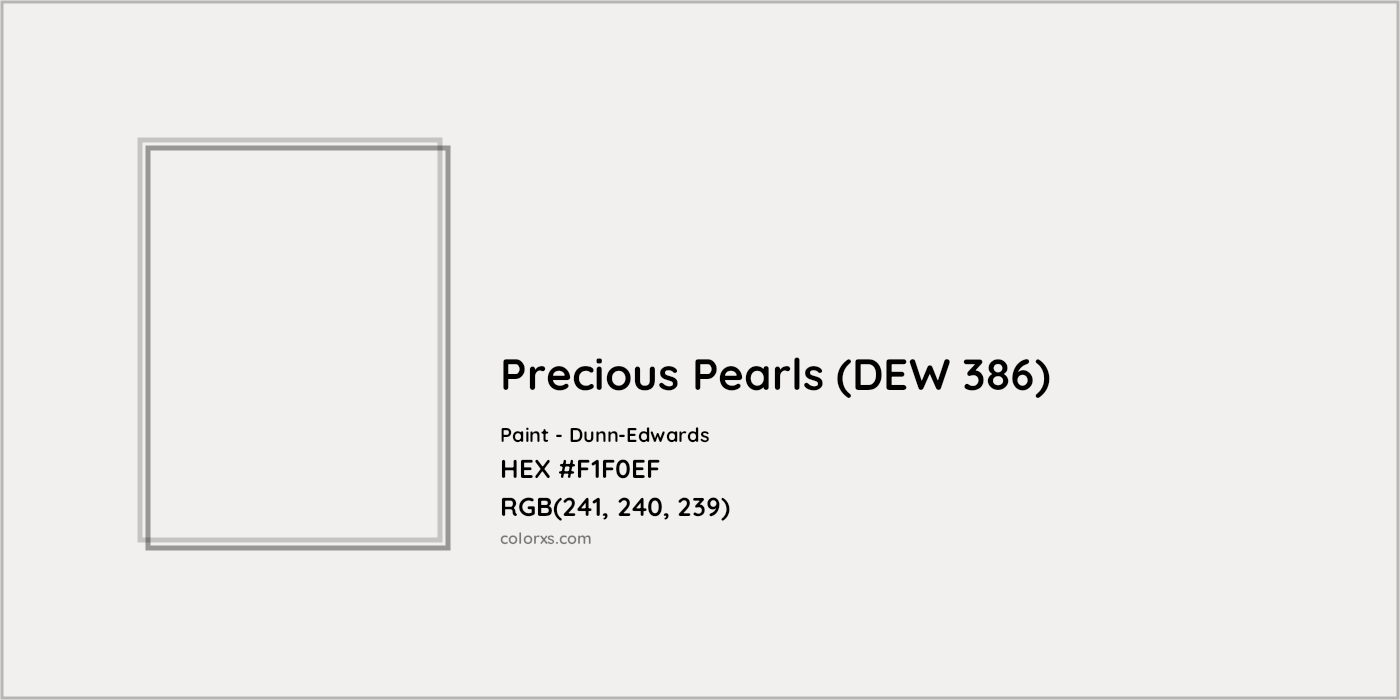 HEX #F1F0EF Precious Pearls (DEW 386) Paint Dunn-Edwards - Color Code