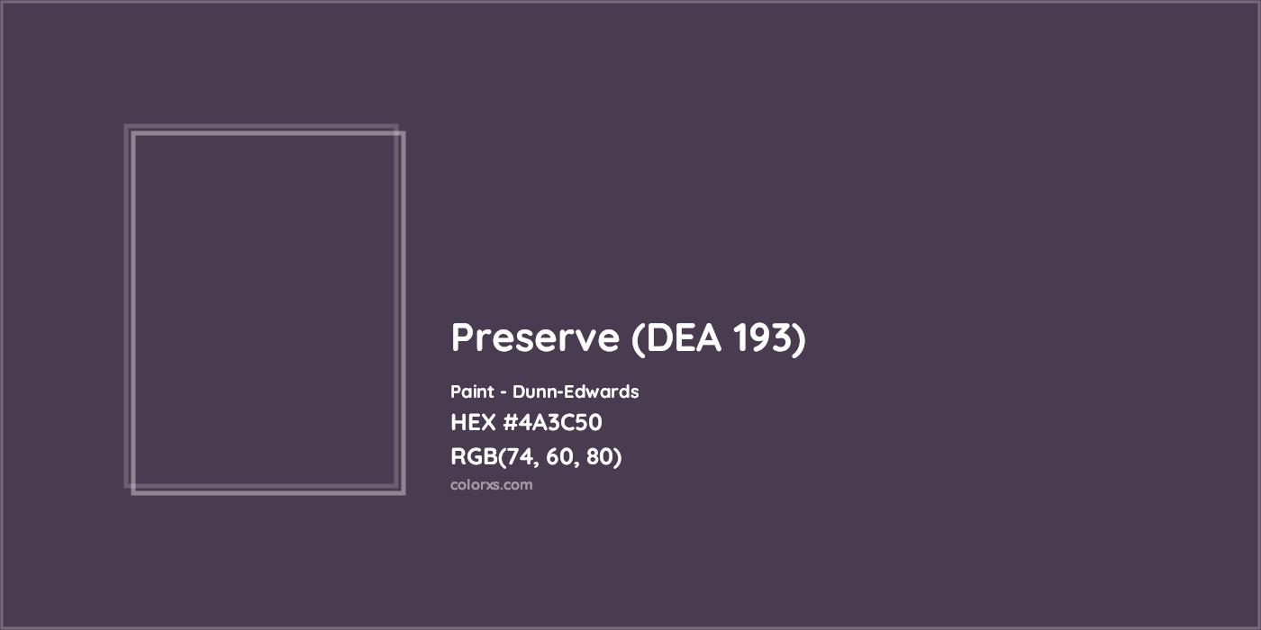 HEX #4A3C50 Preserve (DEA 193) Paint Dunn-Edwards - Color Code