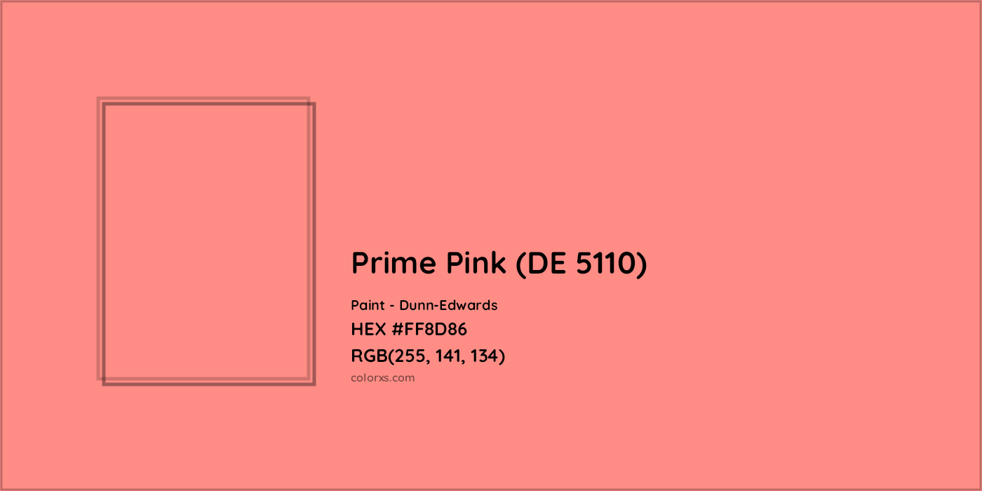 HEX #FF8D86 Prime Pink (DE 5110) Paint Dunn-Edwards - Color Code