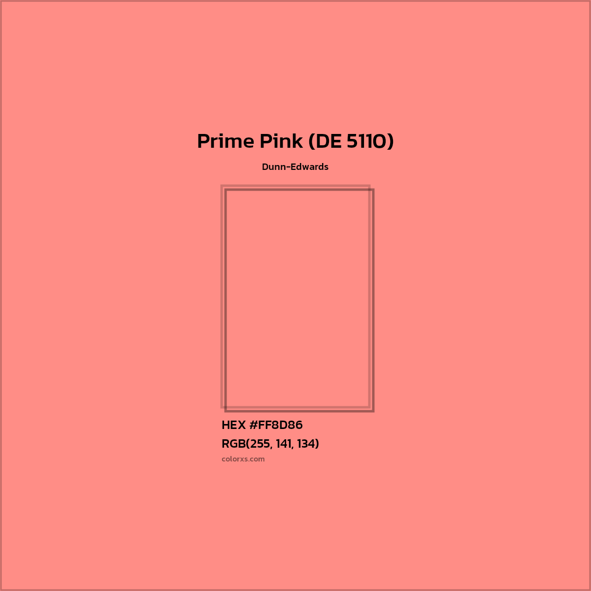 HEX #FF8D86 Prime Pink (DE 5110) Paint Dunn-Edwards - Color Code