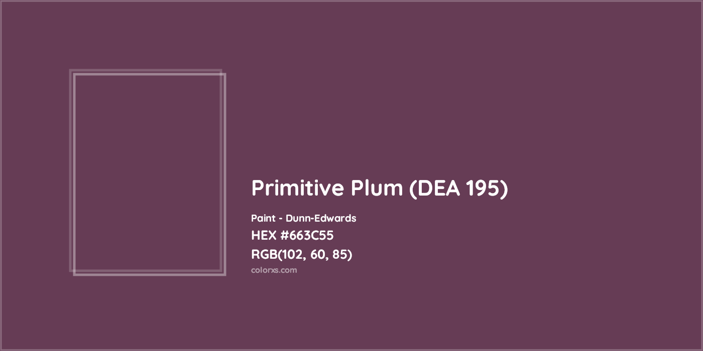 HEX #663C55 Primitive Plum (DEA 195) Paint Dunn-Edwards - Color Code