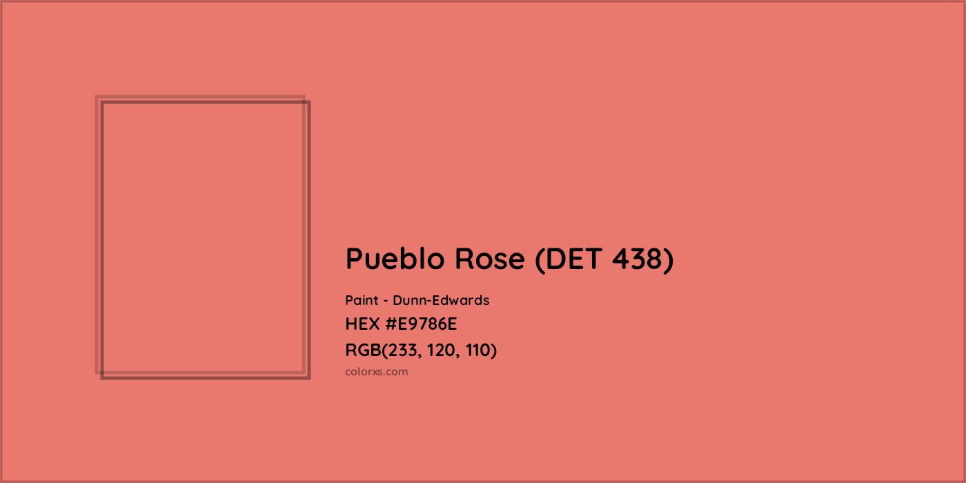 HEX #E9786E Pueblo Rose (DET 438) Paint Dunn-Edwards - Color Code
