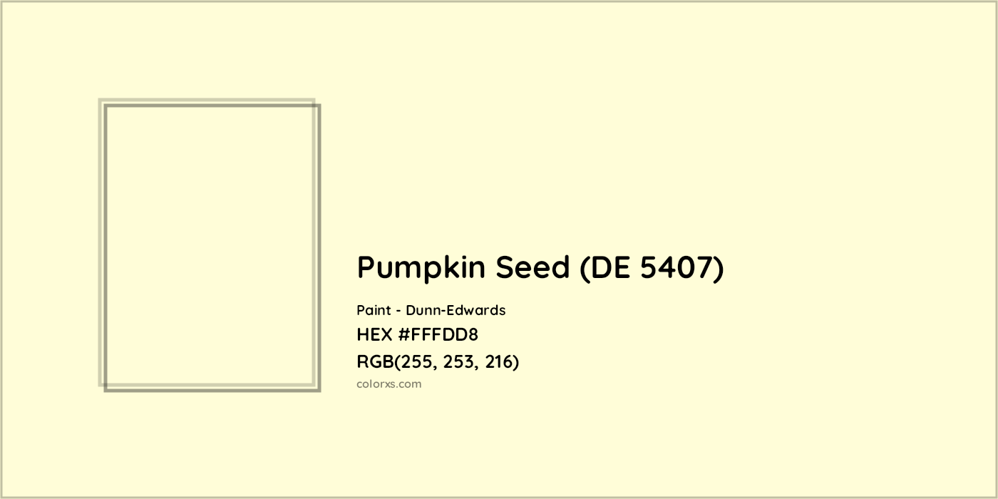 HEX #FFFDD8 Pumpkin Seed (DE 5407) Paint Dunn-Edwards - Color Code