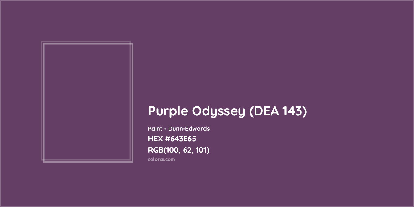 HEX #643E65 Purple Odyssey (DEA 143) Paint Dunn-Edwards - Color Code