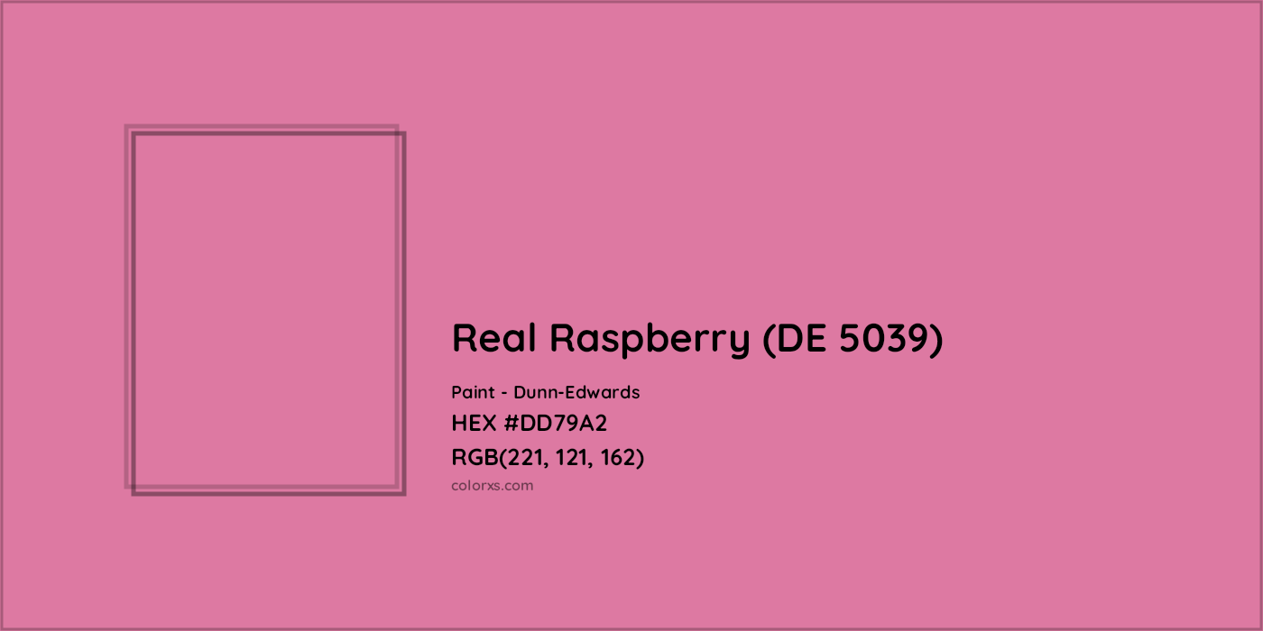 HEX #DD79A2 Real Raspberry (DE 5039) Paint Dunn-Edwards - Color Code