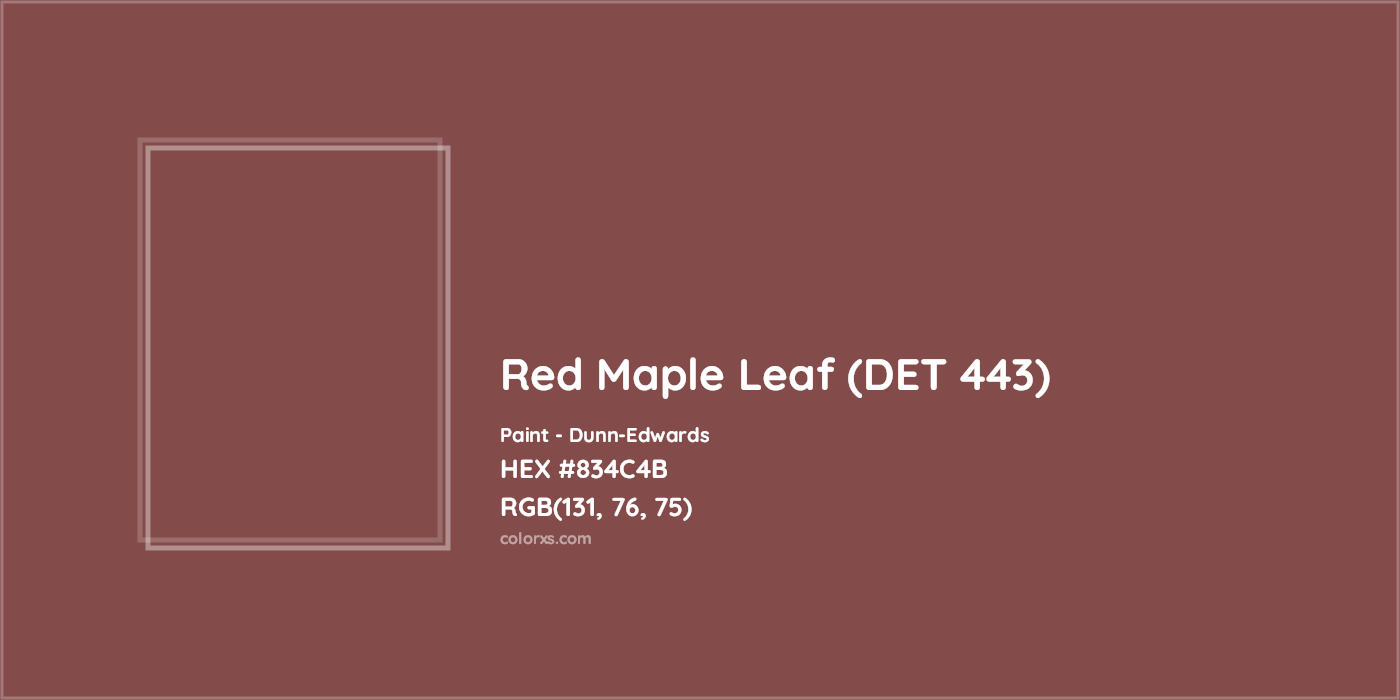 HEX #834C4B Red Maple Leaf (DET 443) Paint Dunn-Edwards - Color Code