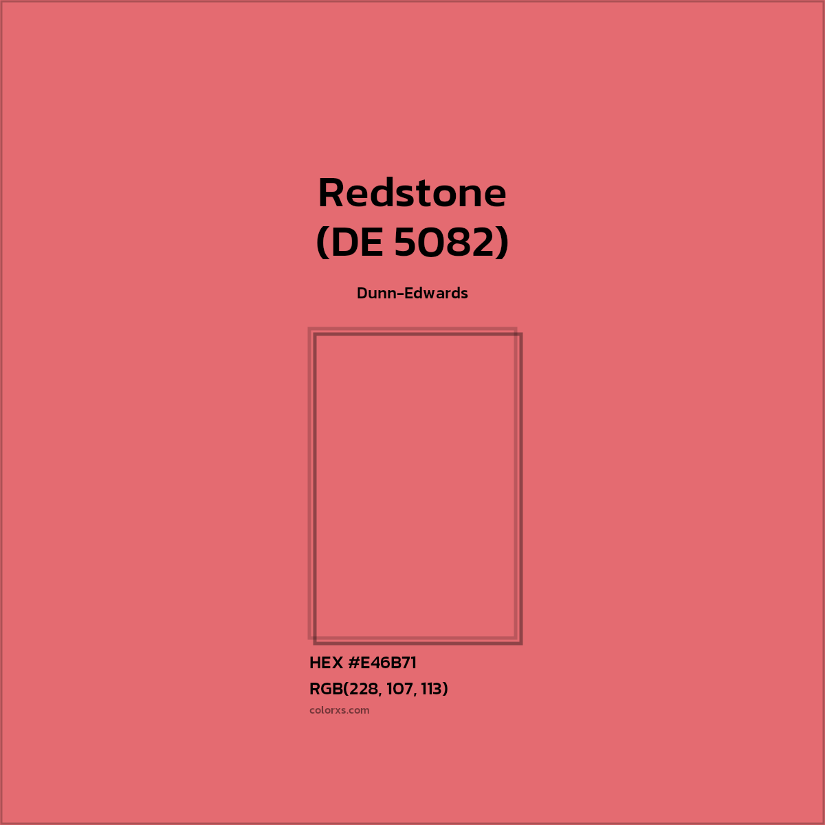 HEX #E46B71 Redstone (DE 5082) Paint Dunn-Edwards - Color Code