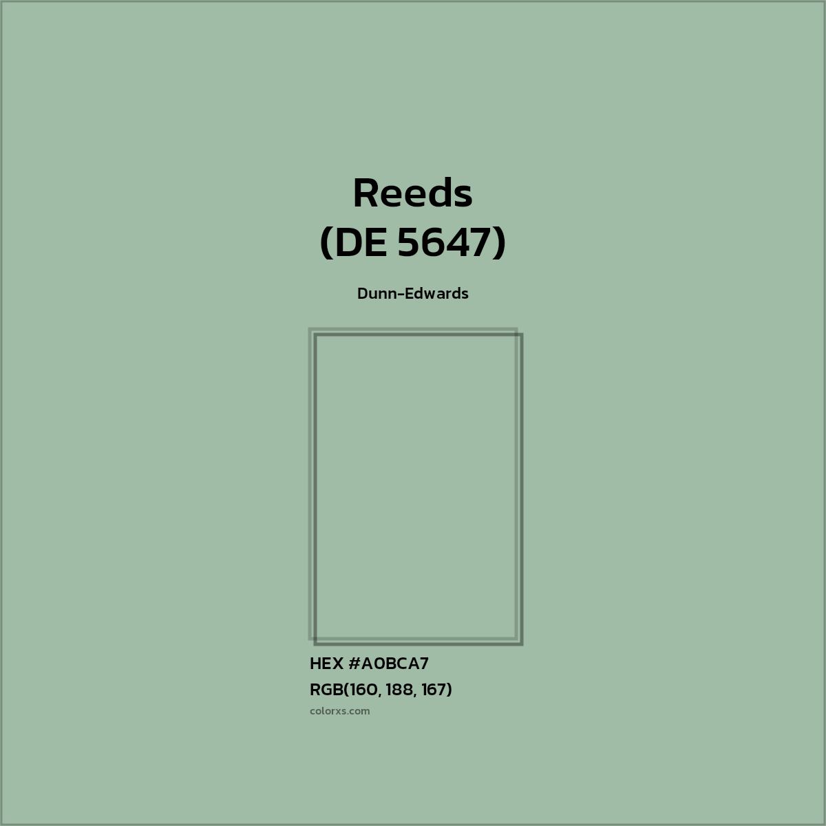 HEX #A0BCA7 Reeds (DE 5647) Paint Dunn-Edwards - Color Code