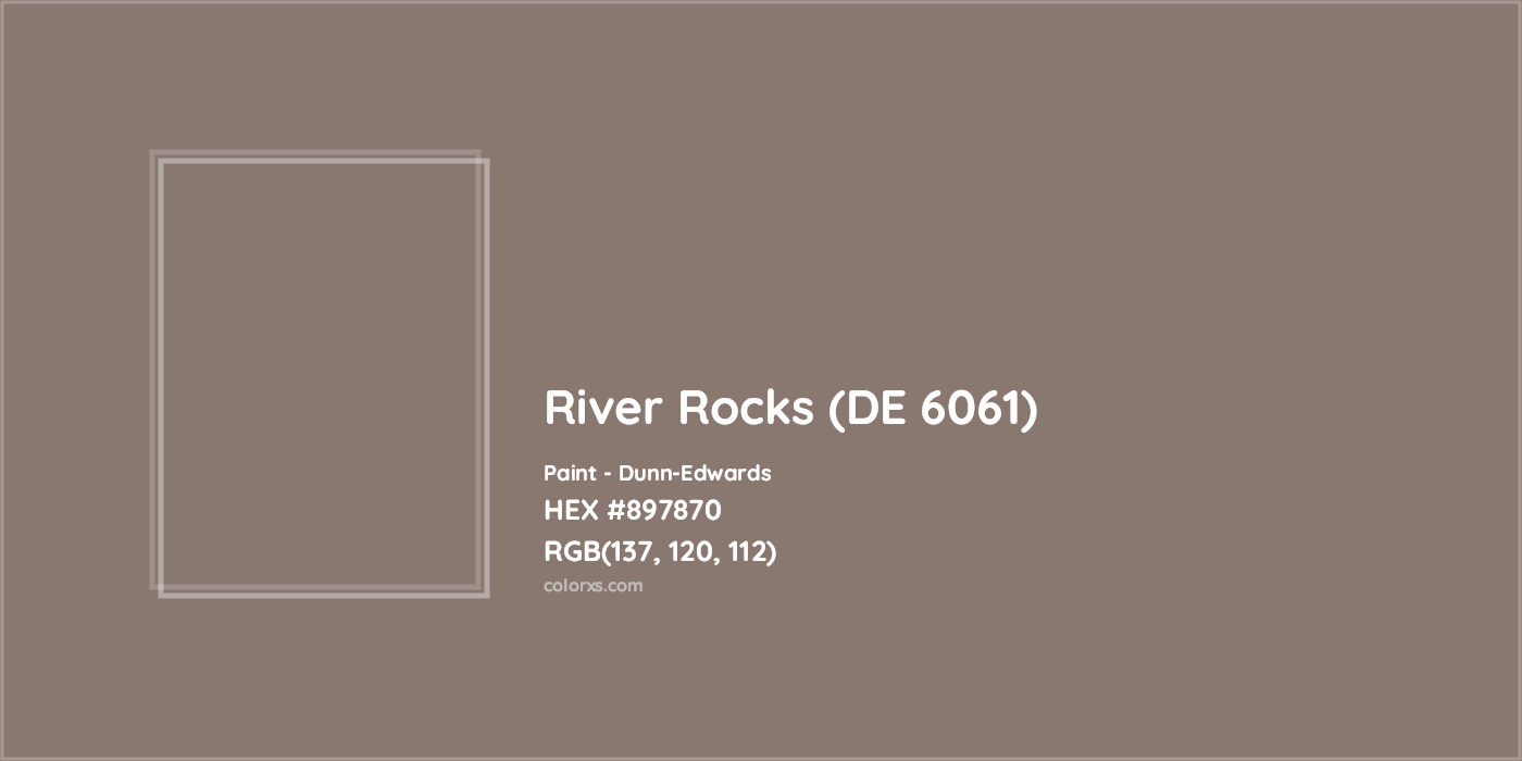 HEX #897870 River Rocks (DE 6061) Paint Dunn-Edwards - Color Code