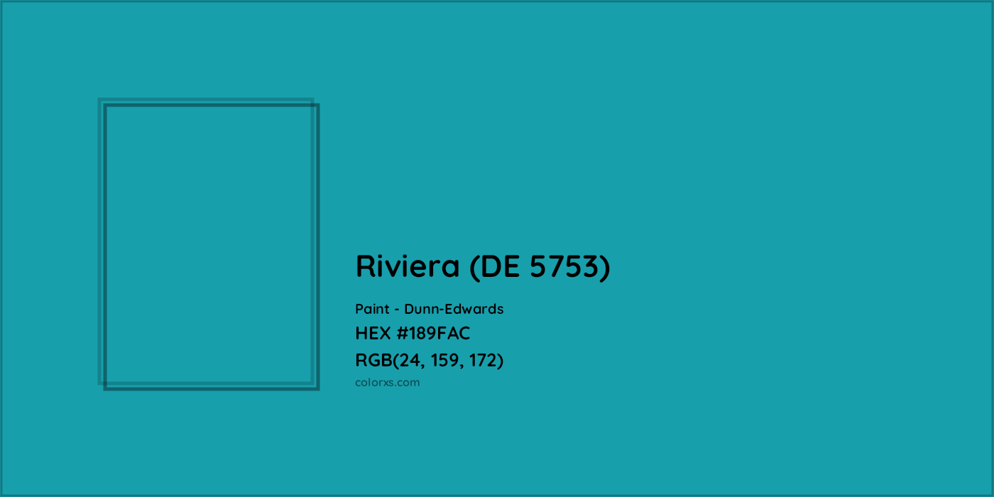 HEX #189FAC Riviera (DE 5753) Paint Dunn-Edwards - Color Code