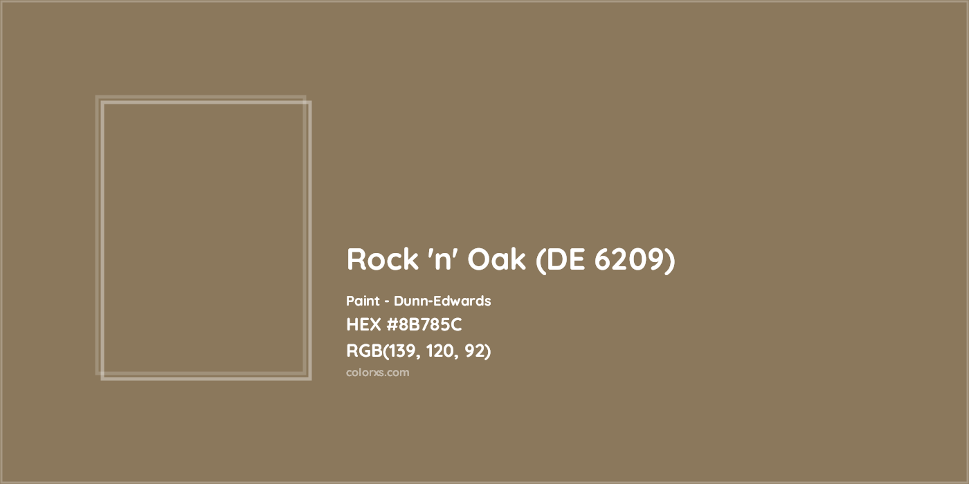 HEX #8B785C Rock 'n' Oak (DE 6209) Paint Dunn-Edwards - Color Code