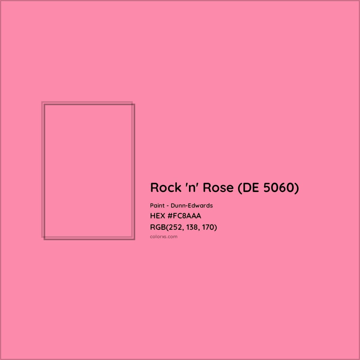HEX #FC8AAA Rock 'n' Rose (DE 5060) Paint Dunn-Edwards - Color Code