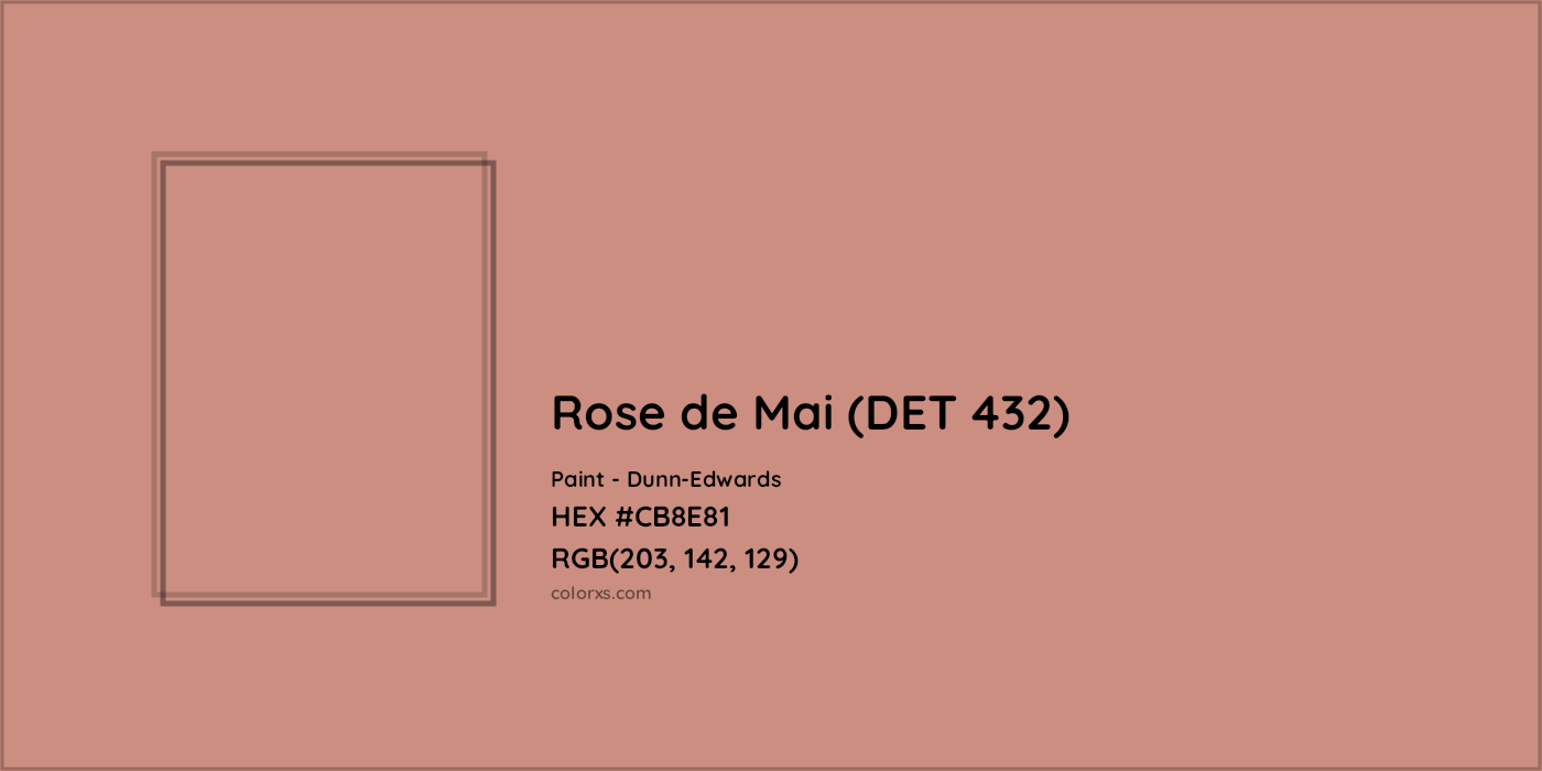 HEX #CB8E81 Rose de Mai (DET 432) Paint Dunn-Edwards - Color Code