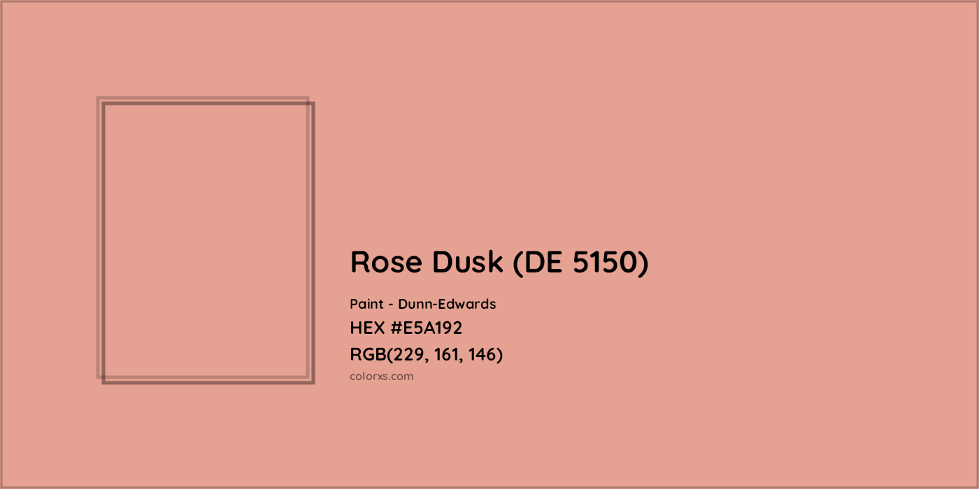 HEX #E5A192 Rose Dusk (DE 5150) Paint Dunn-Edwards - Color Code
