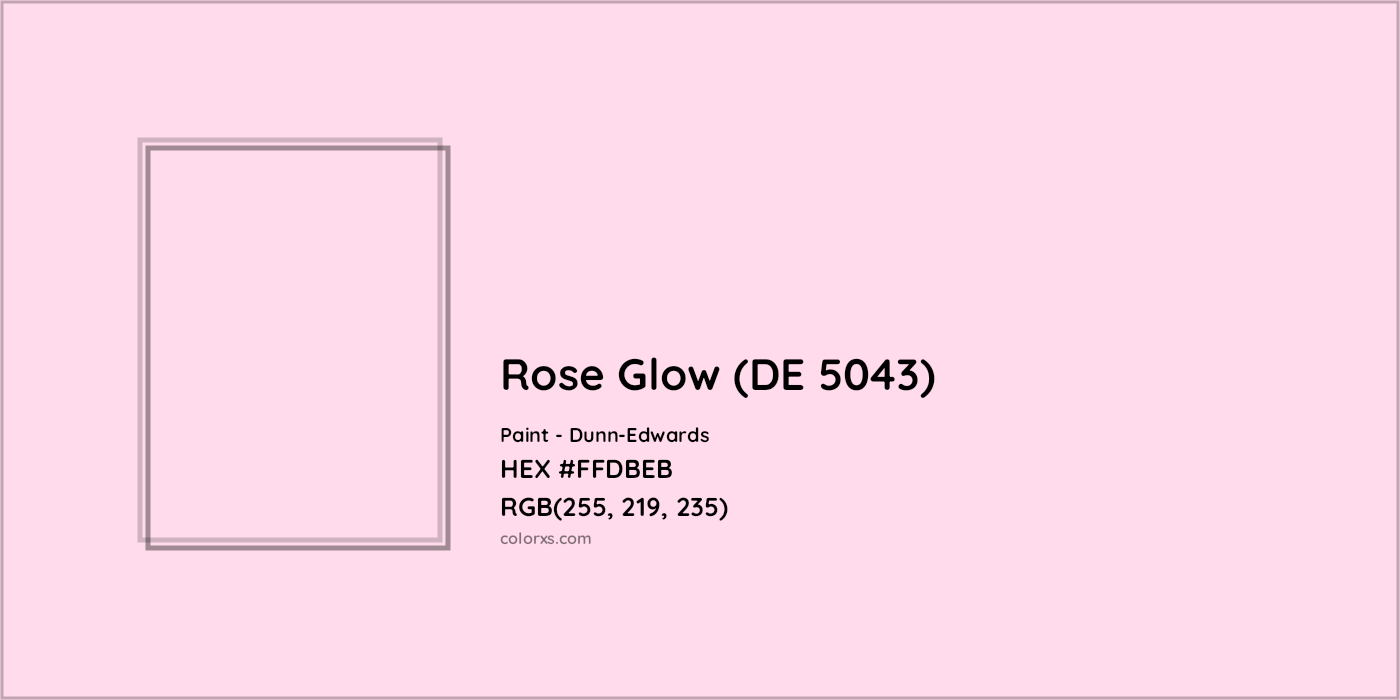 HEX #FFDBEB Rose Glow (DE 5043) Paint Dunn-Edwards - Color Code