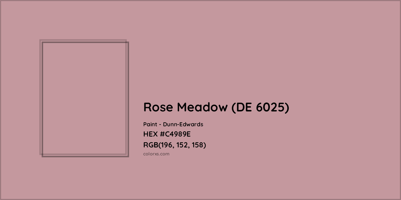 HEX #C4989E Rose Meadow (DE 6025) Paint Dunn-Edwards - Color Code