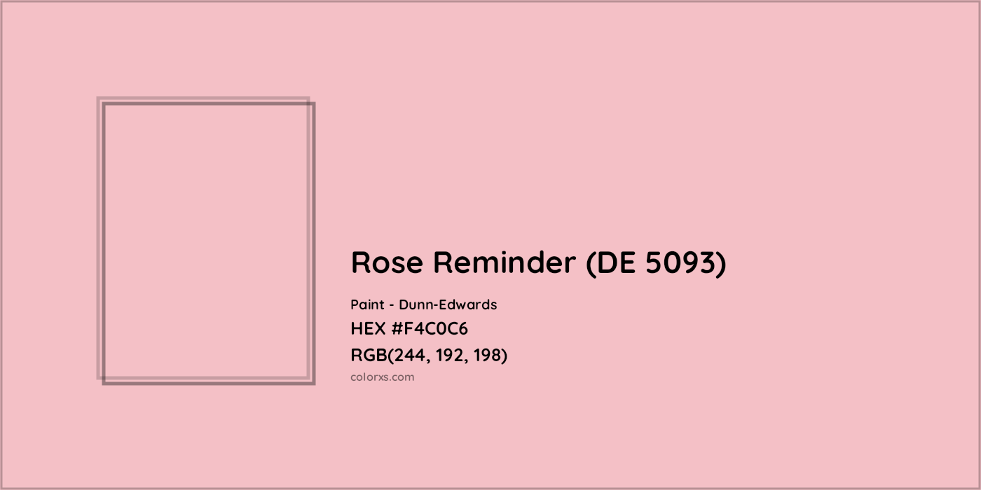 HEX #F4C0C6 Rose Reminder (DE 5093) Paint Dunn-Edwards - Color Code