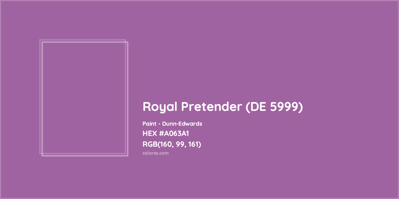 HEX #A063A1 Royal Pretender (DE 5999) Paint Dunn-Edwards - Color Code