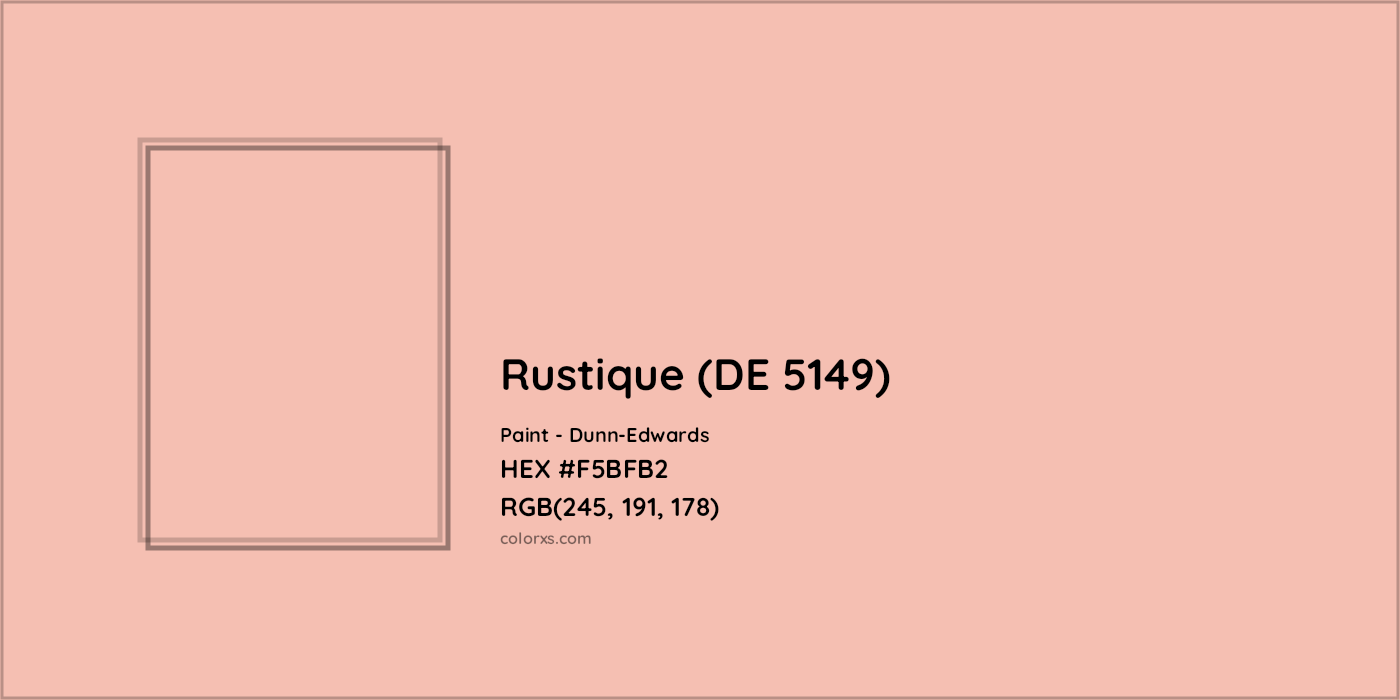 HEX #F5BFB2 Rustique (DE 5149) Paint Dunn-Edwards - Color Code