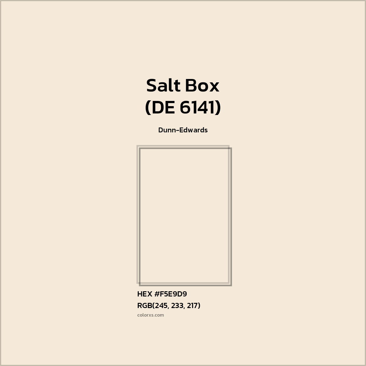 HEX #F5E9D9 Salt Box (DE 6141) Paint Dunn-Edwards - Color Code