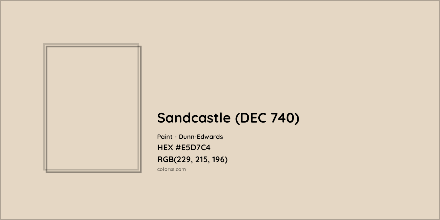 HEX #E5D7C4 Sandcastle (DEC 740) Paint Dunn-Edwards - Color Code