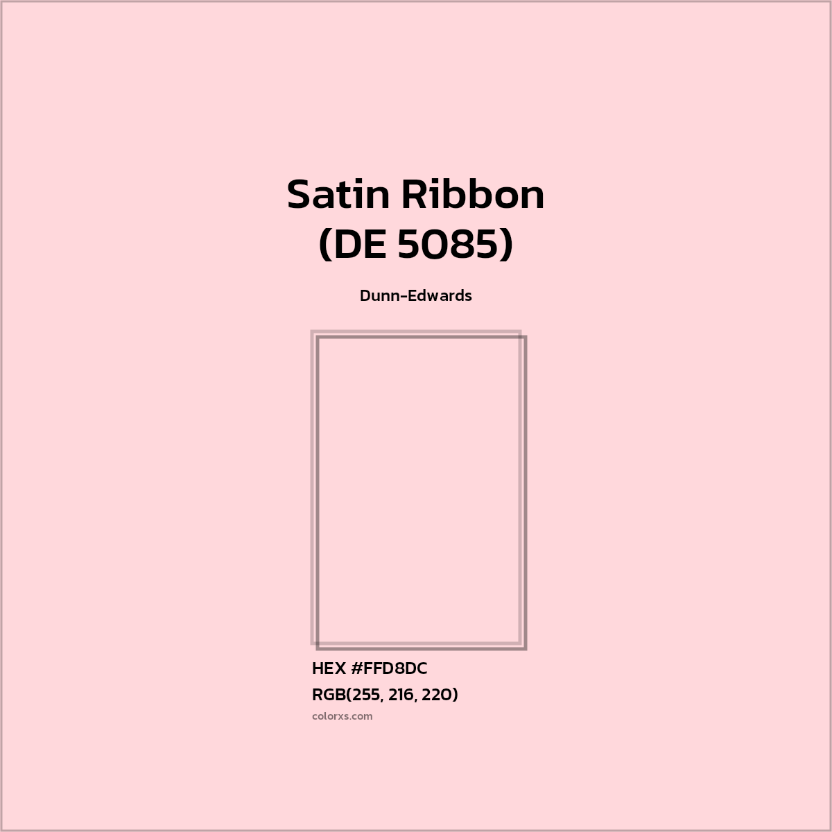 HEX #FFD8DC Satin Ribbon (DE 5085) Paint Dunn-Edwards - Color Code