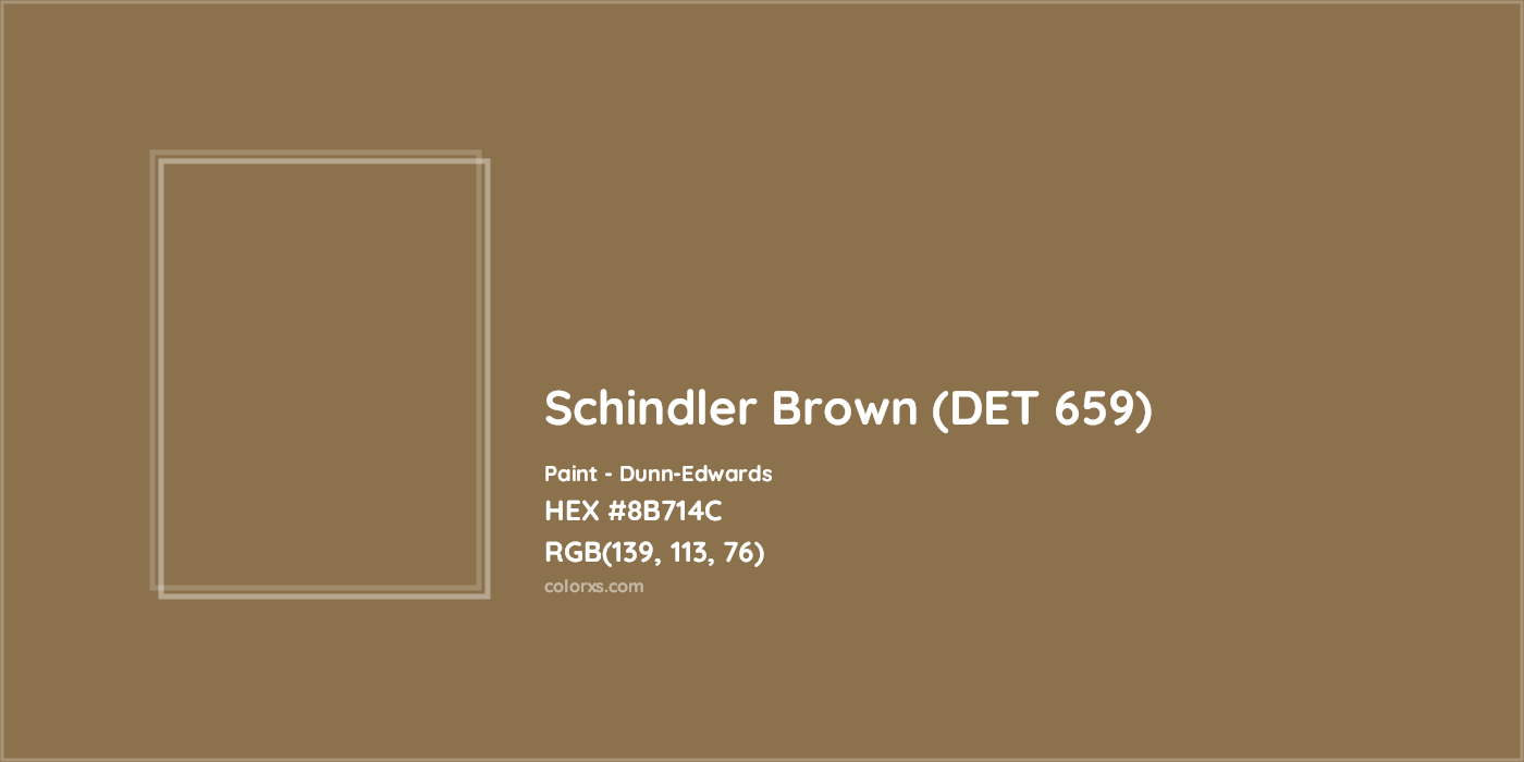 HEX #8B714C Schindler Brown (DET 659) Paint Dunn-Edwards - Color Code