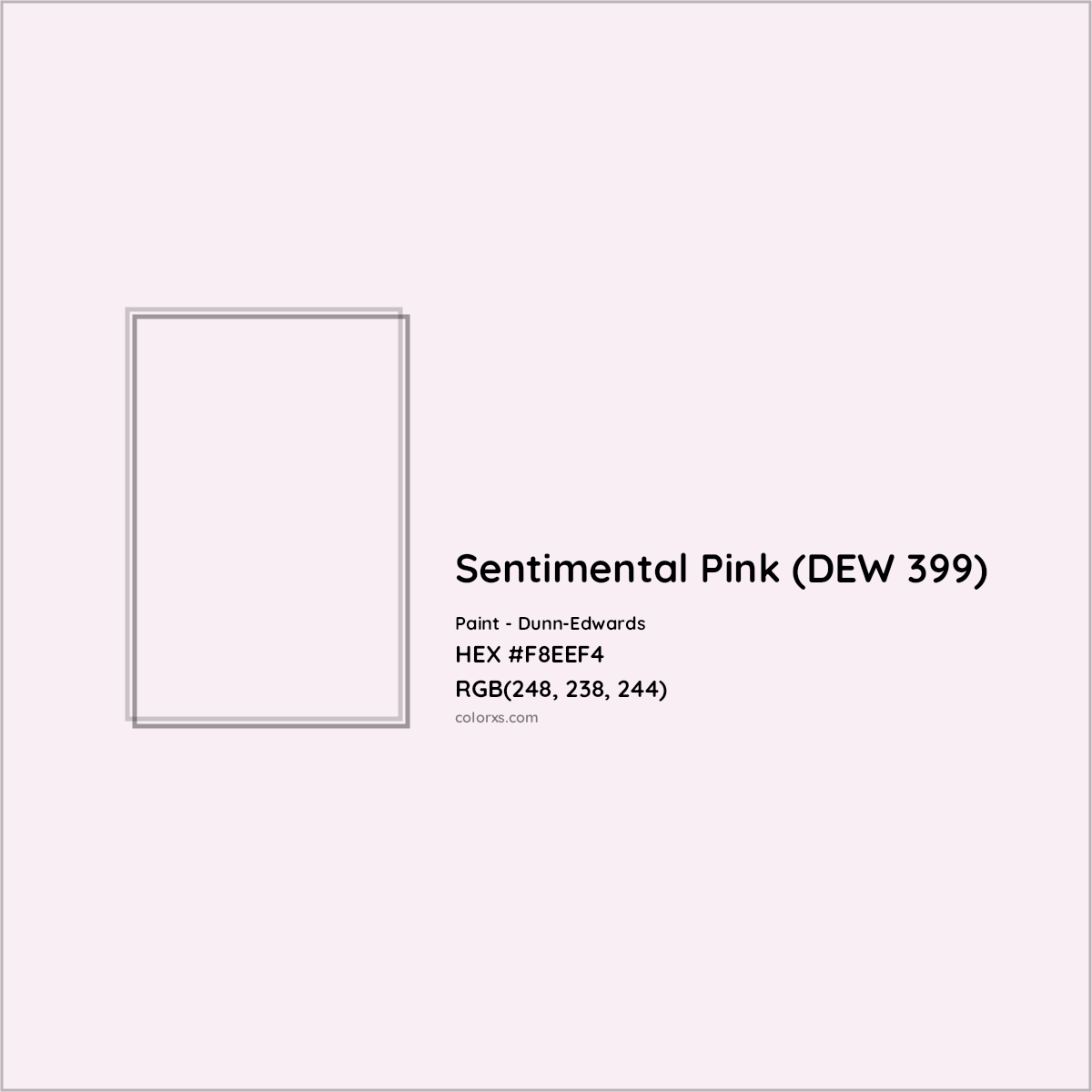 HEX #F8EEF4 Sentimental Pink (DEW 399) Paint Dunn-Edwards - Color Code