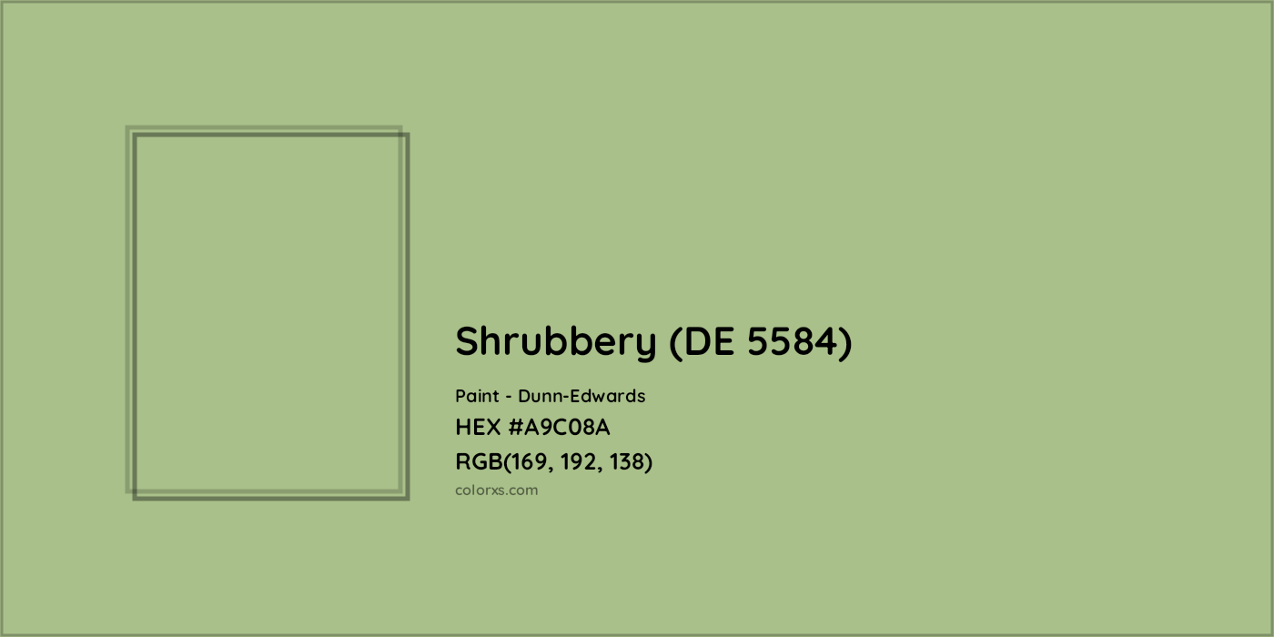 HEX #A9C08A Shrubbery (DE 5584) Paint Dunn-Edwards - Color Code