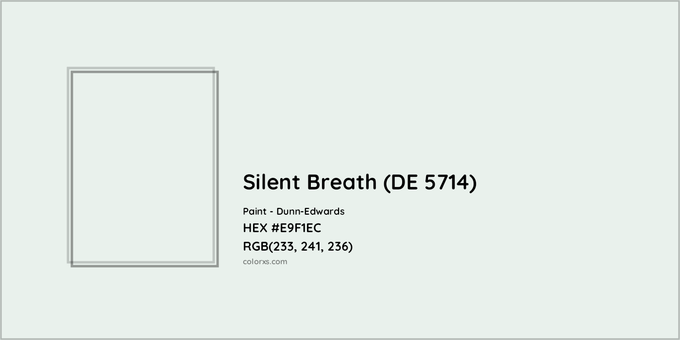 HEX #E9F1EC Silent Breath (DE 5714) Paint Dunn-Edwards - Color Code