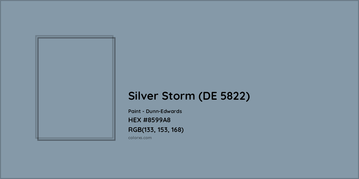 HEX #8599A8 Silver Storm (DE 5822) Paint Dunn-Edwards - Color Code
