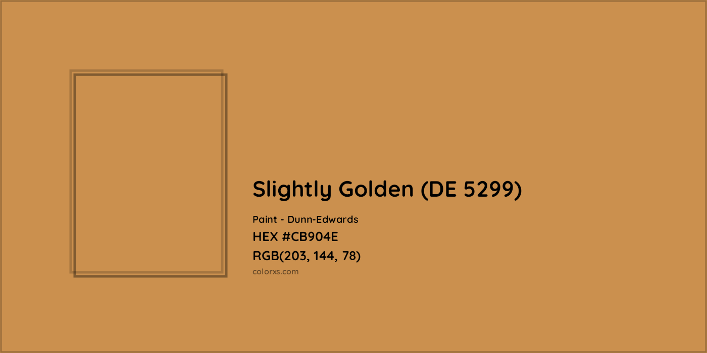 HEX #CB904E Slightly Golden (DE 5299) Paint Dunn-Edwards - Color Code