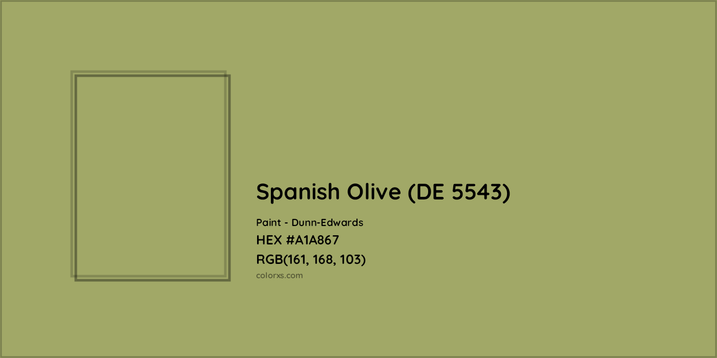 HEX #A1A867 Spanish Olive (DE 5543) Paint Dunn-Edwards - Color Code