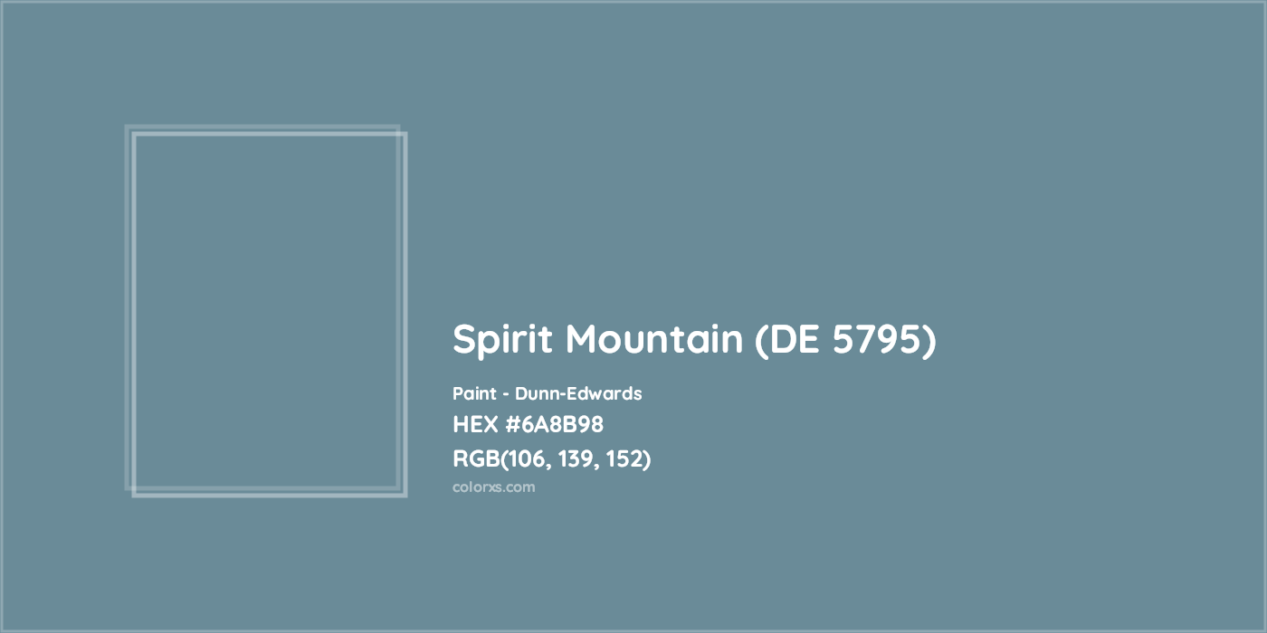 HEX #6A8B98 Spirit Mountain (DE 5795) Paint Dunn-Edwards - Color Code