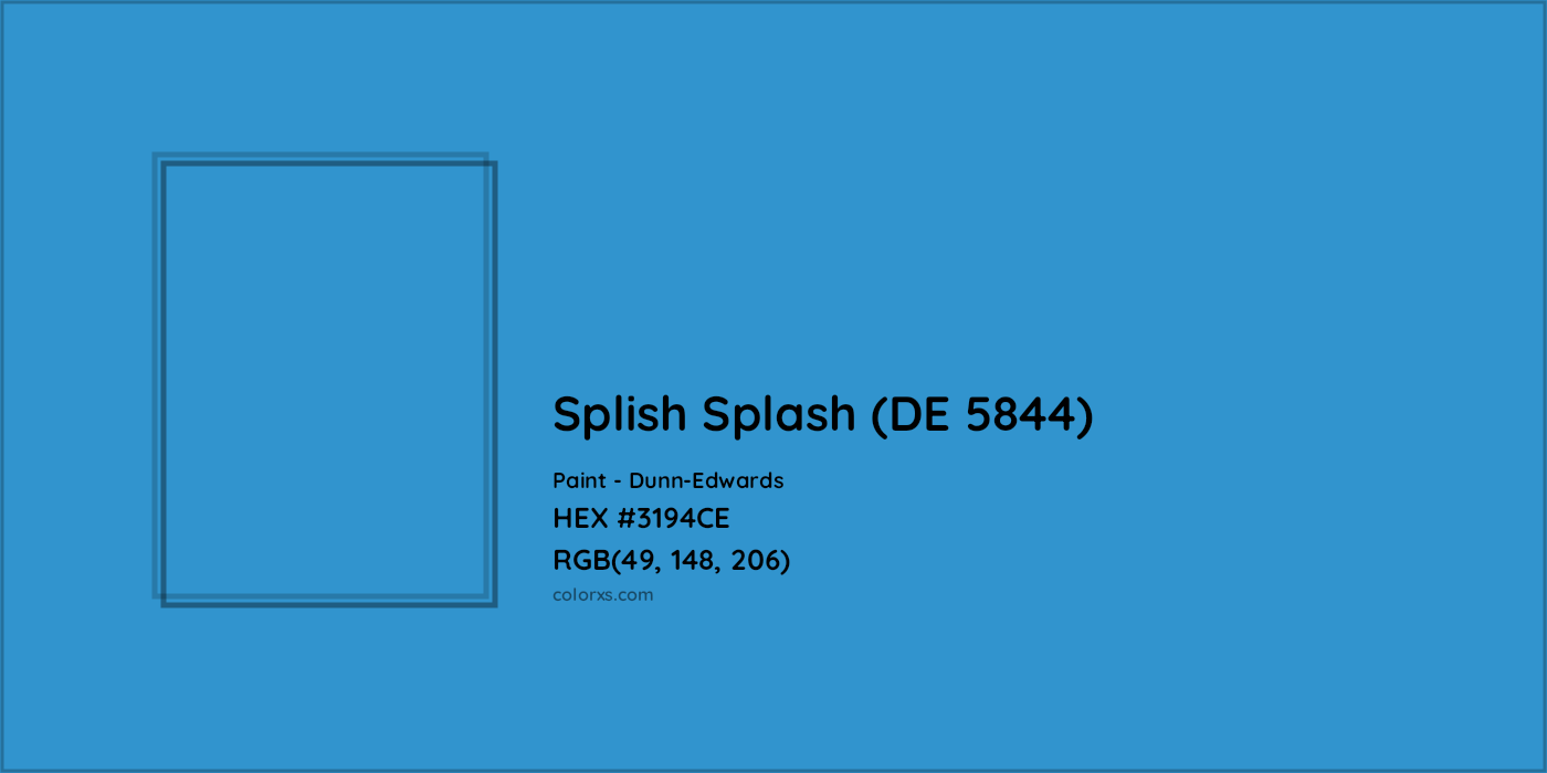 HEX #3194CE Splish Splash (DE 5844) Paint Dunn-Edwards - Color Code