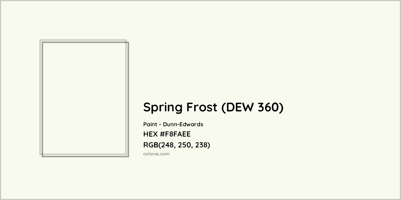 HEX #F8FAEE Spring Frost (DEW 360) Paint Dunn-Edwards - Color Code
