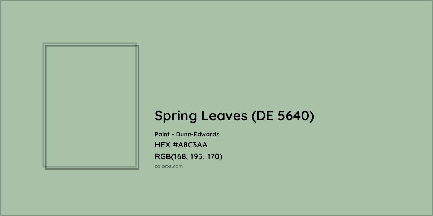 HEX #A8C3AA Spring Leaves (DE 5640) Paint Dunn-Edwards - Color Code