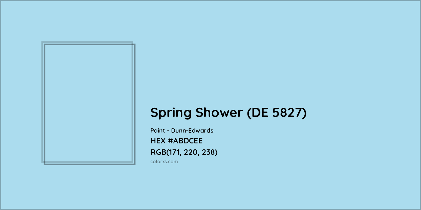 HEX #ABDCEE Spring Shower (DE 5827) Paint Dunn-Edwards - Color Code