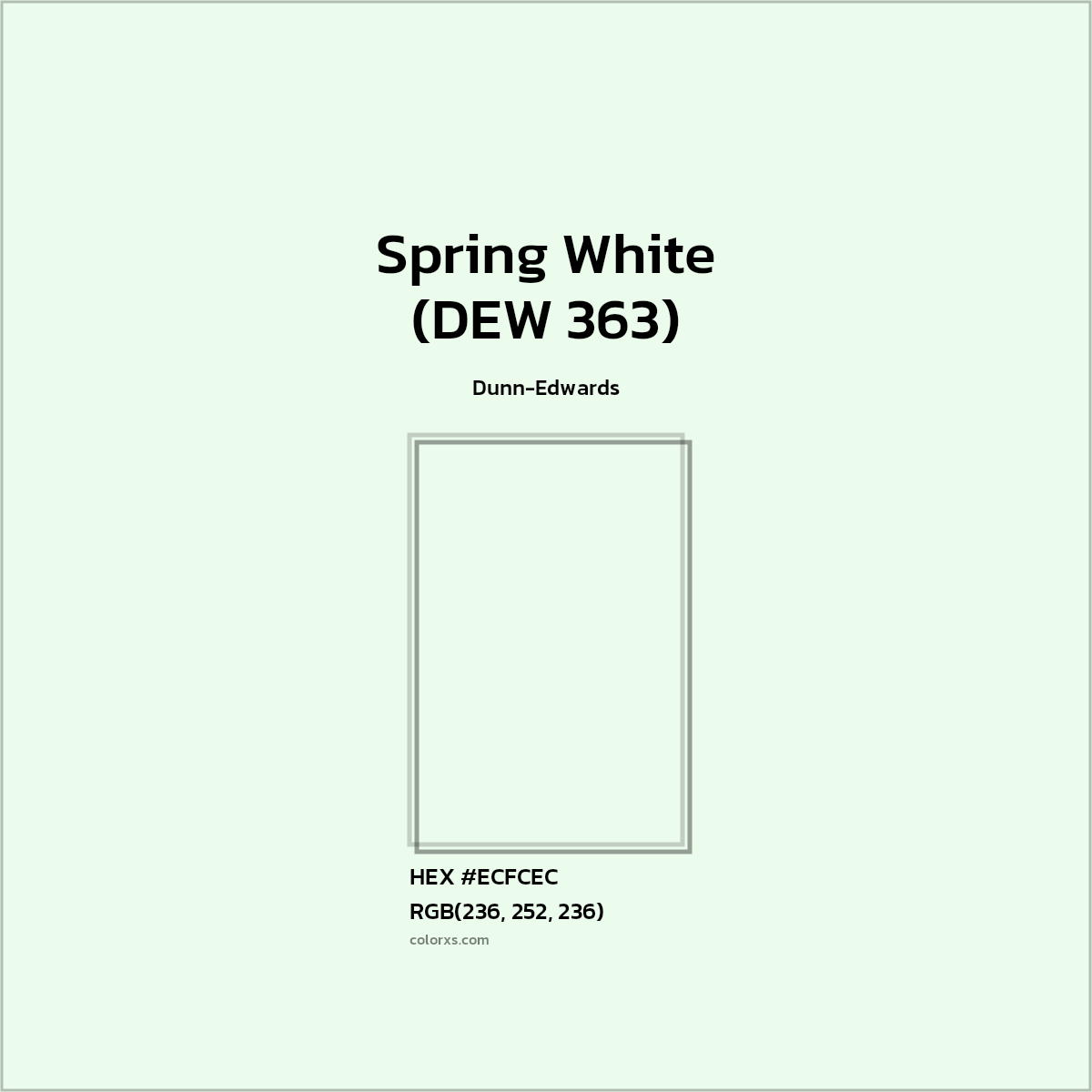 HEX #ECFCEC Spring White (DEW 363) Paint Dunn-Edwards - Color Code
