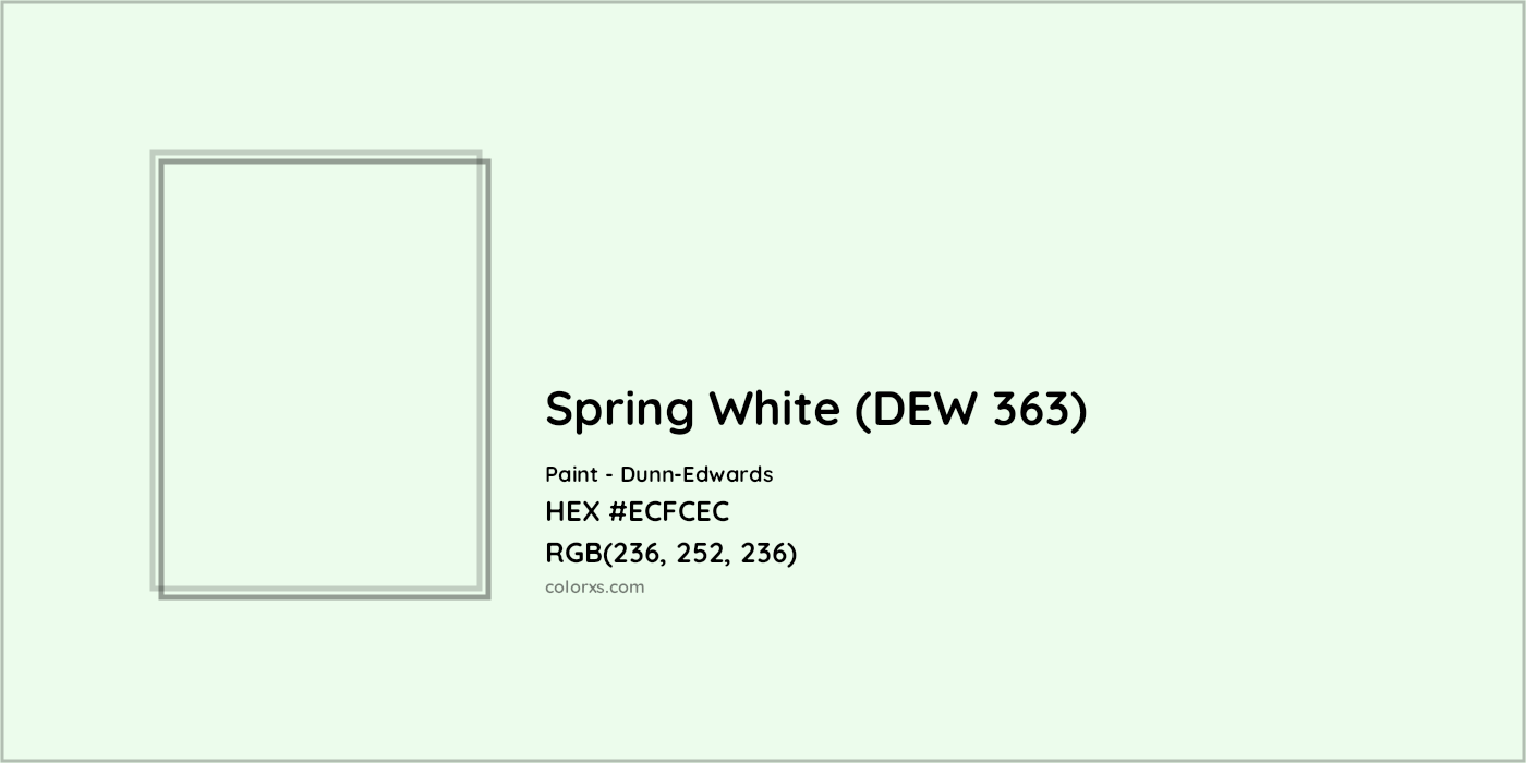 HEX #ECFCEC Spring White (DEW 363) Paint Dunn-Edwards - Color Code