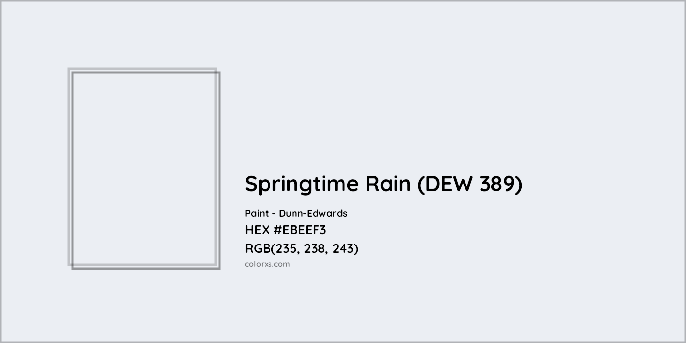 HEX #EBEEF3 Springtime Rain (DEW 389) Paint Dunn-Edwards - Color Code