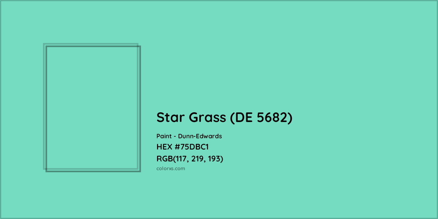 HEX #75DBC1 Star Grass (DE 5682) Paint Dunn-Edwards - Color Code
