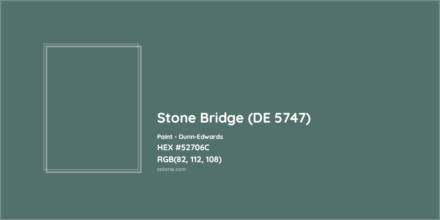 HEX #52706C Stone Bridge (DE 5747) Paint Dunn-Edwards - Color Code