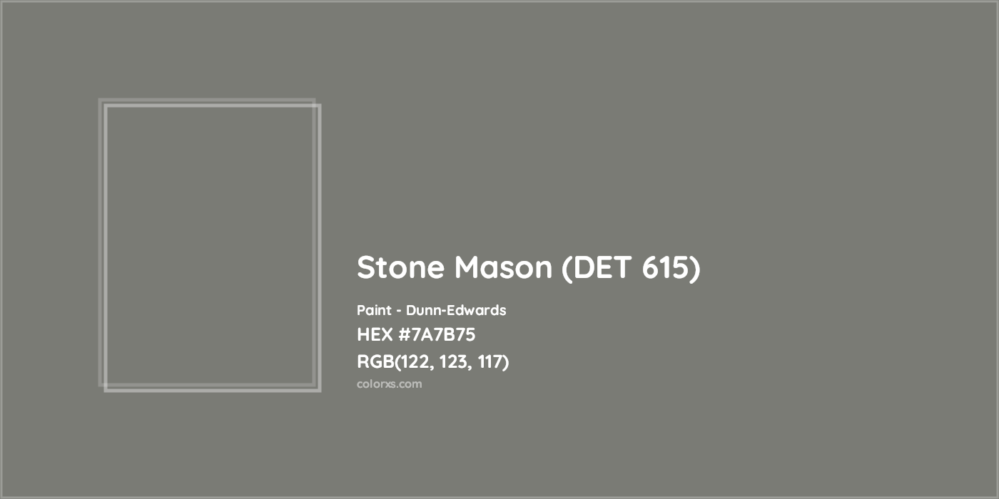 HEX #7A7B75 Stone Mason (DET 615) Paint Dunn-Edwards - Color Code