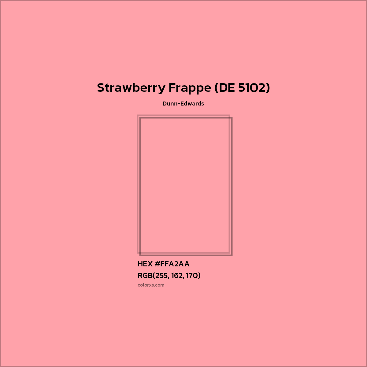 HEX #FFA2AA Strawberry Frappe (DE 5102) Paint Dunn-Edwards - Color Code