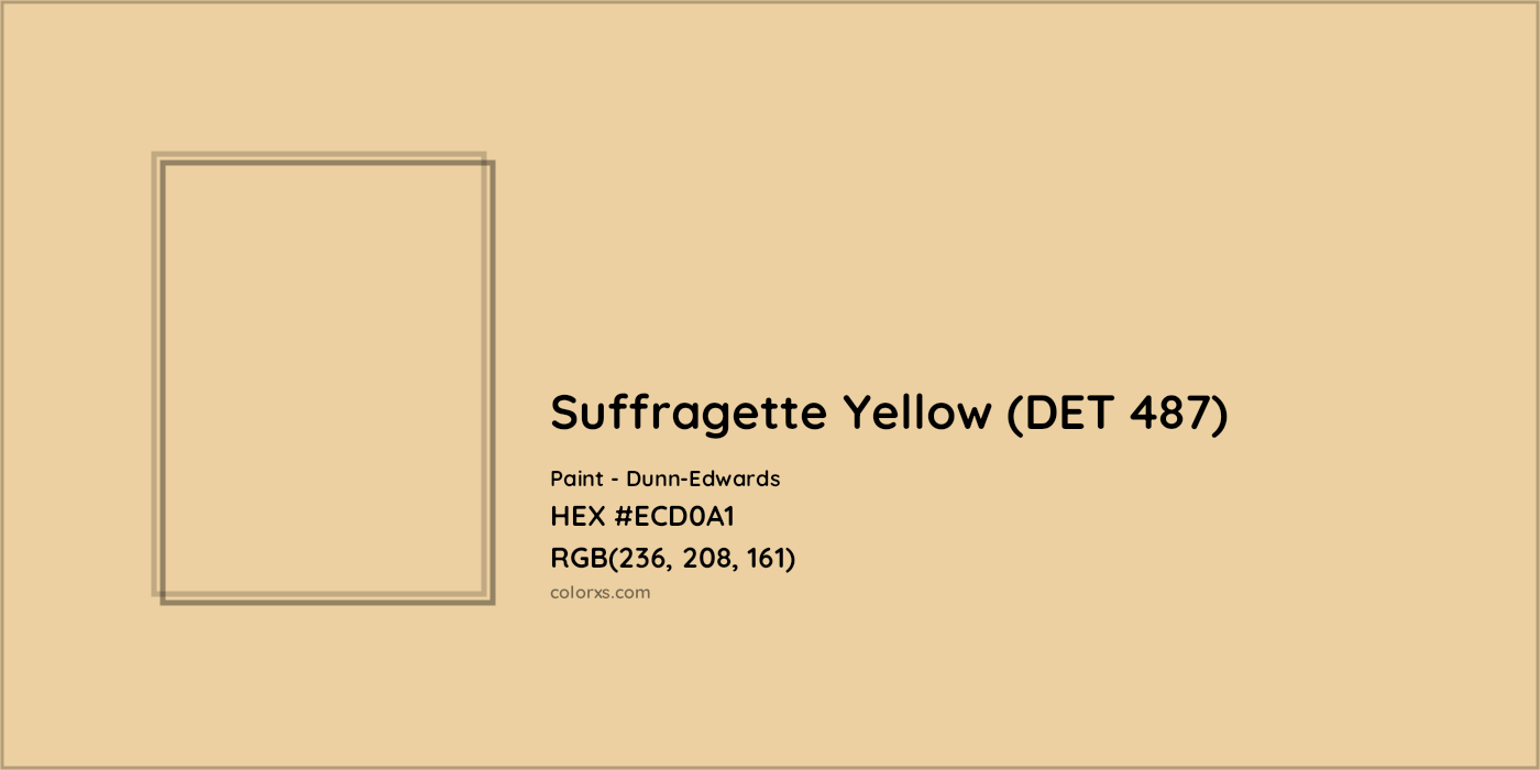 HEX #ECD0A1 Suffragette Yellow (DET 487) Paint Dunn-Edwards - Color Code