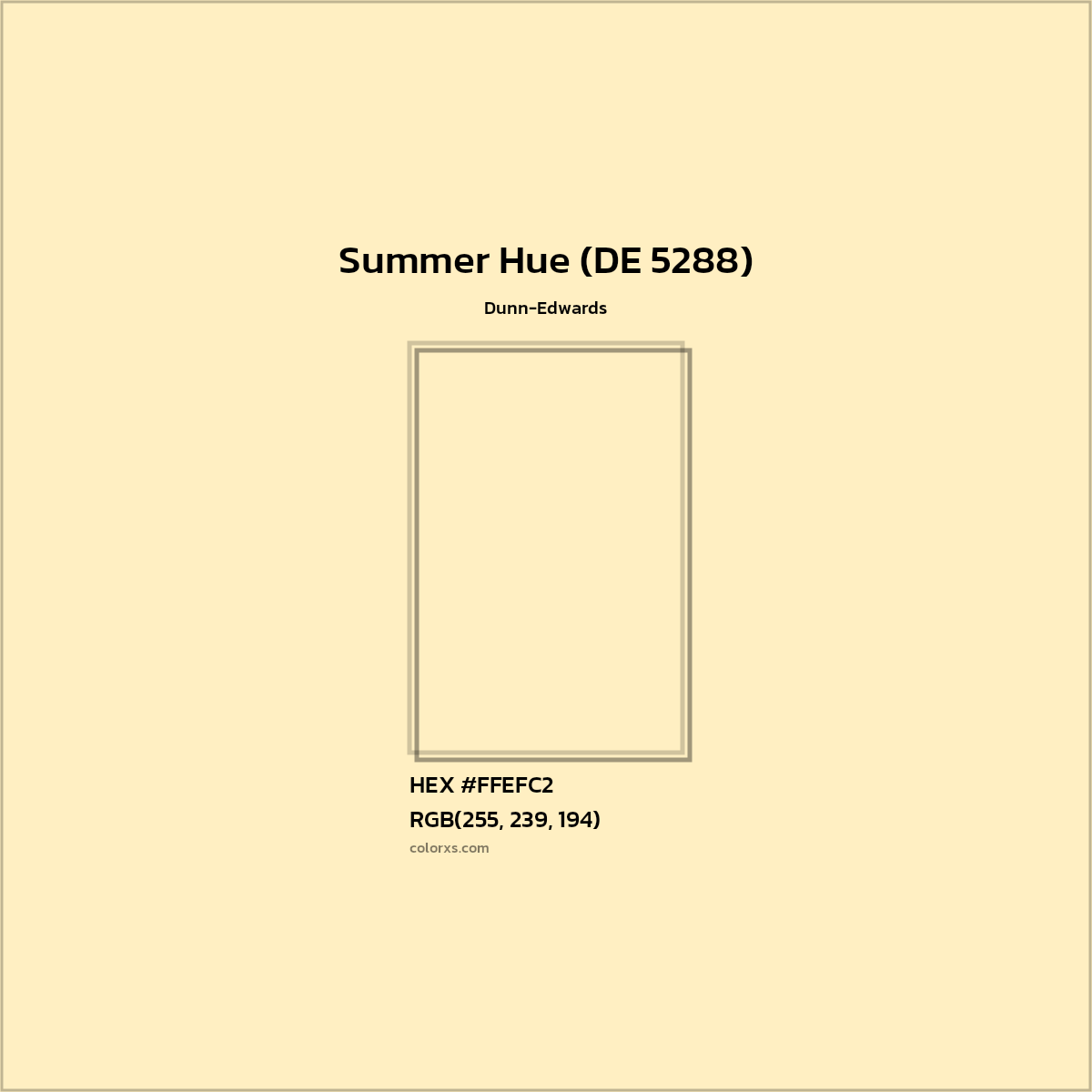 HEX #FFEFC2 Summer Hue (DE 5288) Paint Dunn-Edwards - Color Code