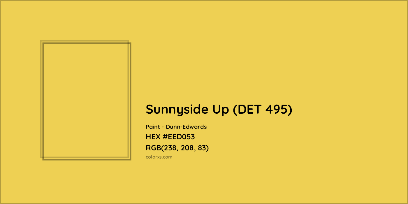 HEX #EED053 Sunnyside Up (DET 495) Paint Dunn-Edwards - Color Code
