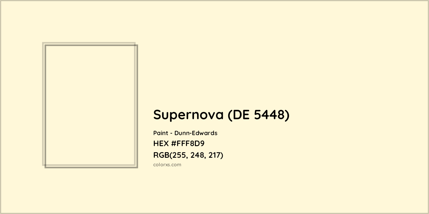 HEX #FFF8D9 Supernova (DE 5448) Paint Dunn-Edwards - Color Code